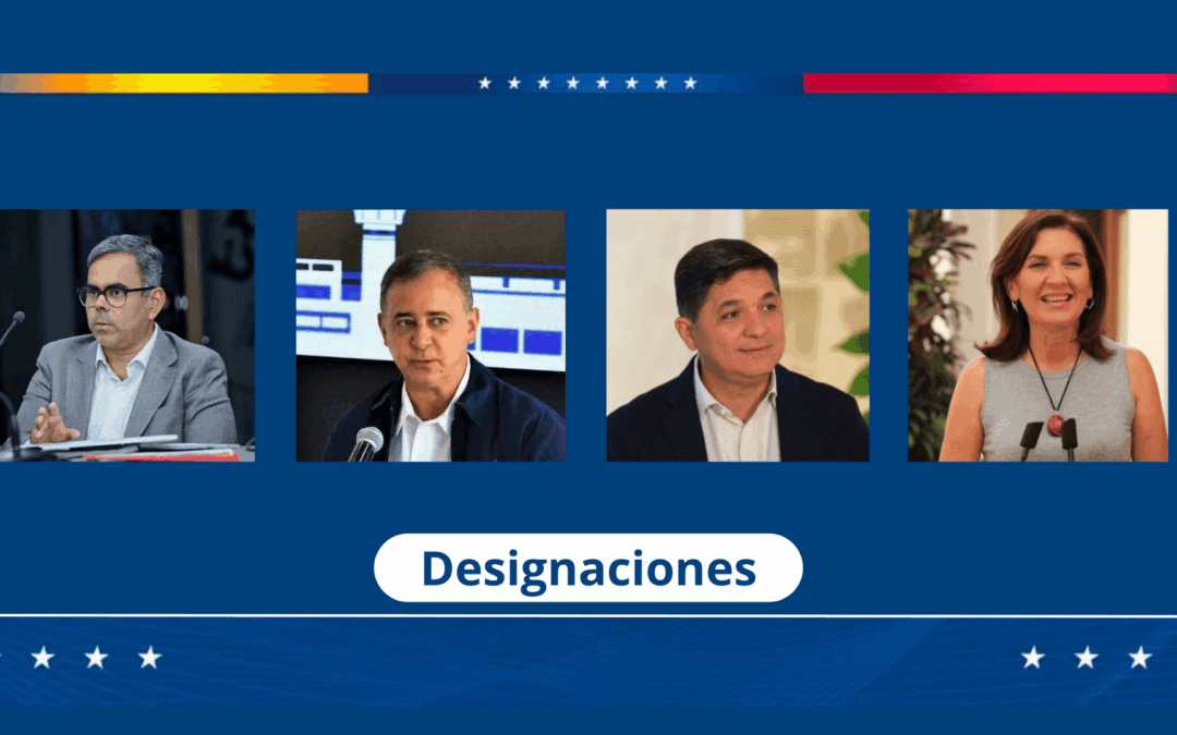 Ejecutivo Nacional anuncia nuevas designaciones en el gabinete ministerial para fortalecer servicios públicos