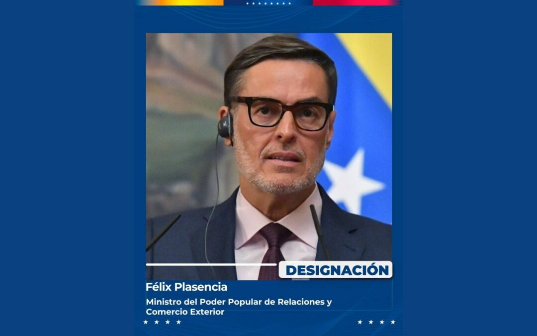 Félix Plasencia asume el nuevo Ministerio de Relaciones y Comercio Exterior