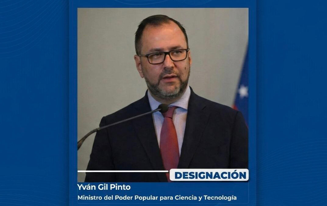 Designado Yván Gil como nuevo ministro de Ciencia y Tecnología