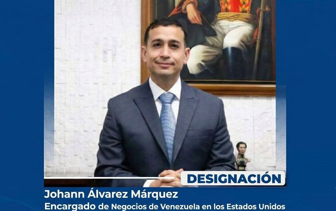 Johann Álvarez Márquez es designado como nuevo Encargado de Negocios de Venezuela en EE.UU.